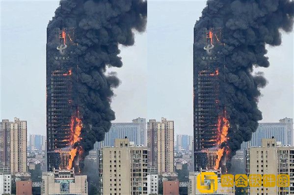 抖音网友转发长沙数十层楼体燃烧剧烈视频，目击者：愿平安！